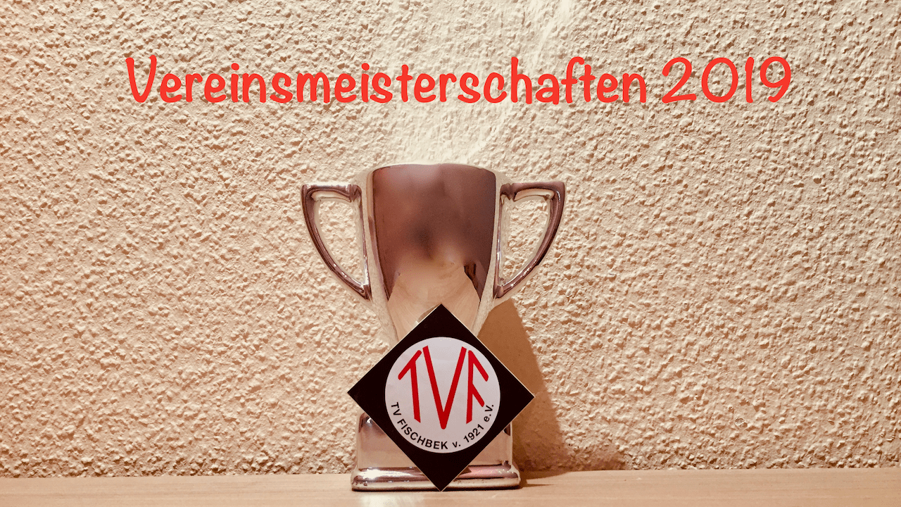 Vereinsmeisterschaften2019